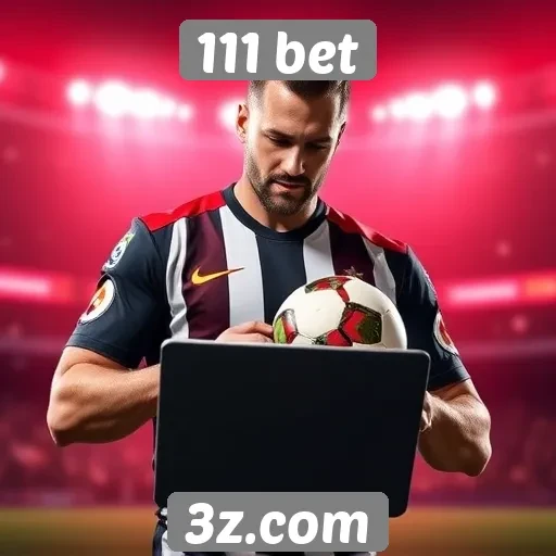 Diferenciais competitivos da 111 bet no mercado
